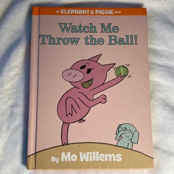 Watch Me Throw The Ball -  An Elephant & Piggie Book - By Mo Willems - Picture 1 of 3